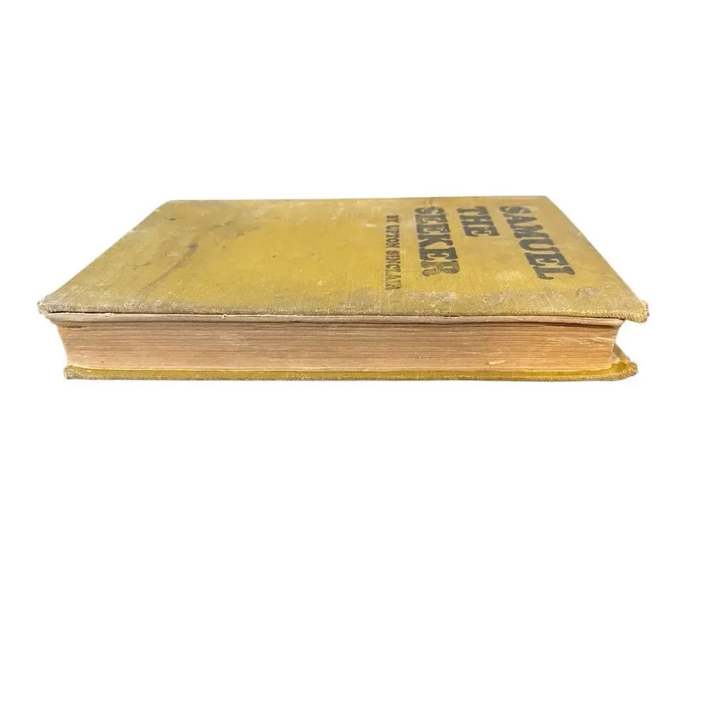 Samuel The Seeker by Upton Sinclair Hardcover Book Vintage Novel